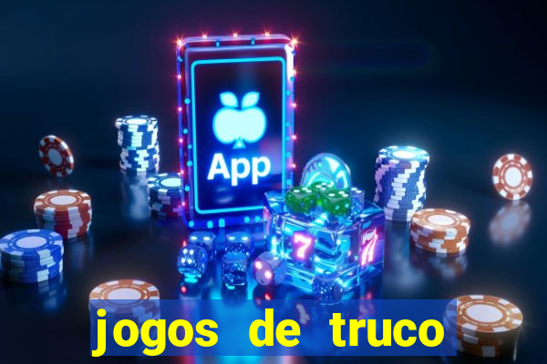 jogos de truco online valendo dinheiro